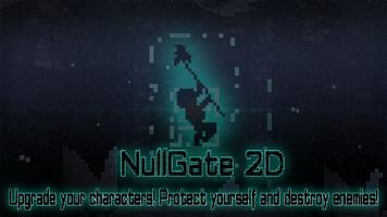 NullGate: 2D Shooter 海報