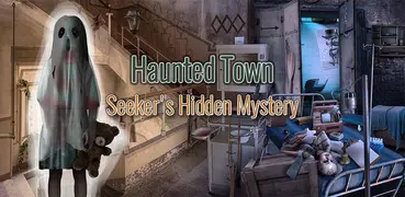 Haunted Town – Seeker's Hidden Mystery