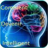 Comment devenir intelligent