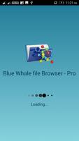 Blue Whale file Manager Browser - Pro پوسٹر