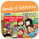 Buku Siswa Kelas 3 Tema 3 Revisi 2018 APK