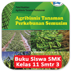 Buku Kelas 11 SMK Agribisnis Perkebunan Semusim 3 アイコン