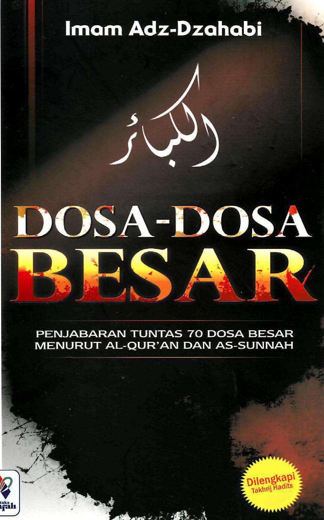 Al Kabair Dosa Dosa Besar Islam Di Dadaku Qur An