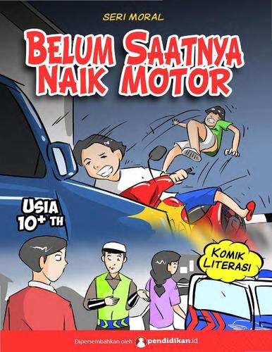 Belum Saatnya Naik Motor Komik Literasi For Android Apk Download