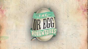 Dr Egg Adventures Interactive  Affiche