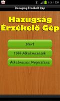 Hazugság Érzékelő Gép Csíny poster