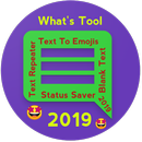 Smart What's Tool 2019 For WhatsApp :Text to Emoji APK