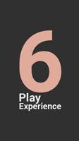 Play Experience 6 Plakat