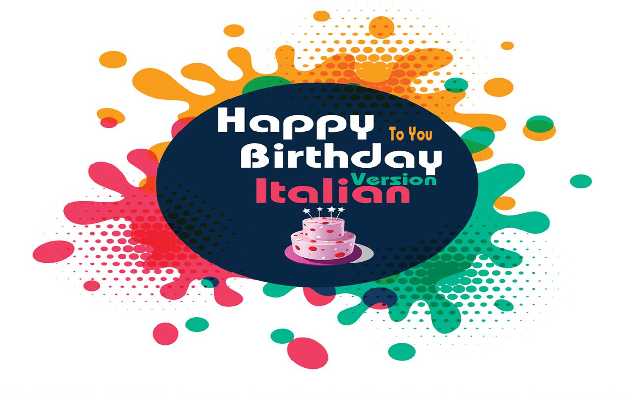 Happy Birthday Video Song Italian Version For Android Apk Download