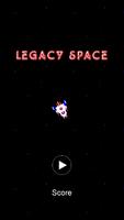 Legacy Space Plakat