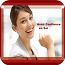 APK Confiance en Soi - Avoir Confi