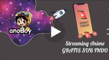 Anoboy - STREAMING ANIME dan NONTON ANIME SUB INDO الملصق