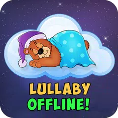 Lullaby for babies offline