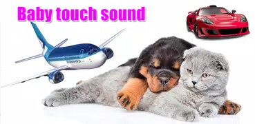 Sound for kids - Baby touch