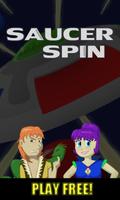 Saucer Spin Affiche