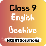 Class 9 English Beehive NCERT 