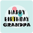 APK Birthday Beloved Grandfather