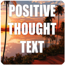 APK Positive Thoughts Text