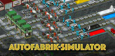 Autofabrik Simulator