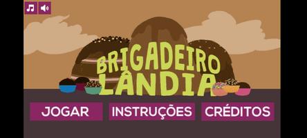 Brigadeirolândia poster