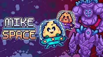 Mike Space Poster