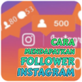 Cara Mendapat Followers Instagram Melimpah