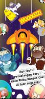 Nano Milky Ranger Cow: Space Mission Cartaz