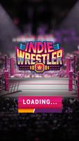 Poster Indie Wrestler