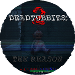 ”DeadTubbies 2: The Reason