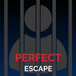 Perfect Escape