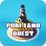 Poki Land Quest