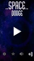 Space dodge poster