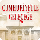 Cumhuriyetle Geleceğe APK