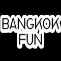 Bangkok Fun