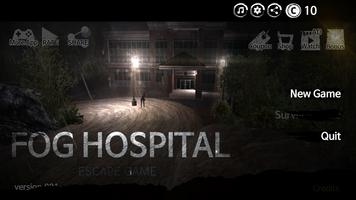 Fog Hospital (Escape game) پوسٹر