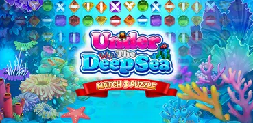 Under the Deep Sea: Match 3