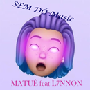 Matue Sem Do Music Offline APK