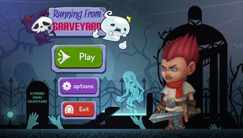 Running From Graveyard poster