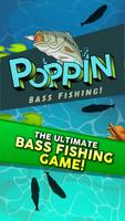 Poppin Bass Fishing Affiche
