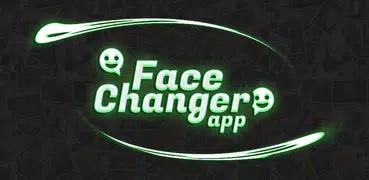 Face Changer App – Cool Photo Editor