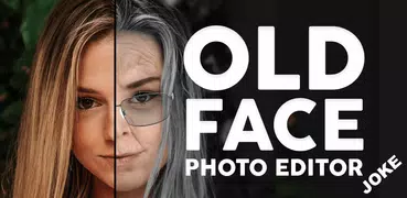 👵 Old Face Photo Editor Prank 👵