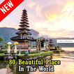 The most beautiful places in the world