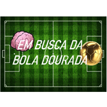 EM BUSCA DA BOLA DOURADA