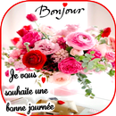 Bonjour Belles images Fleurs APK