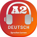 Deutsch A2 Sprechen Lernen: Lesen & hören APK