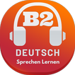 Deutsch B2 Sprechen Lernen: Le