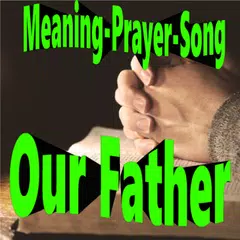 Our Father Prayers and Songs APK Herunterladen