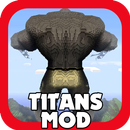Titants Mod for Minecraft PE APK