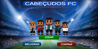 Cabeçudos FC plakat