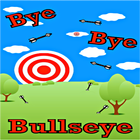 Bye Bye Bullseye Zeichen